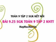 Bài 9.25 SGK Toán 9 tập 2 Kết nối tri thức